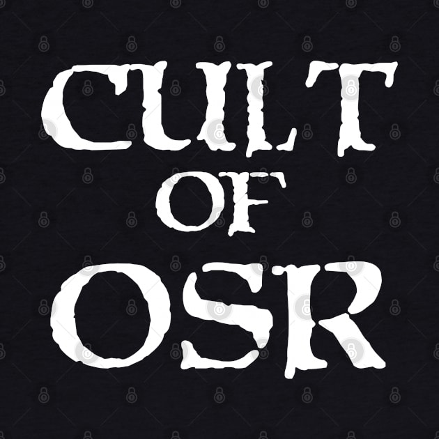 Cult of Old School Revival by Talesbybob